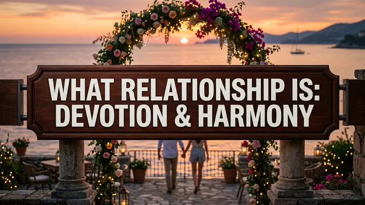 75 Beautiful Relationship Is Quotes: Everyday Devotion, Mutual Honor & Lasting Harmony