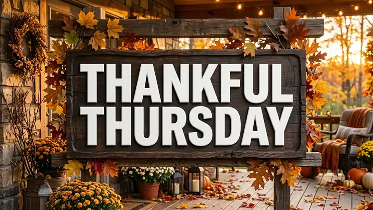 75 Uplifting Thankful Thursday Quotes: Midweek Gratitude, Joyful Reflection & Grace